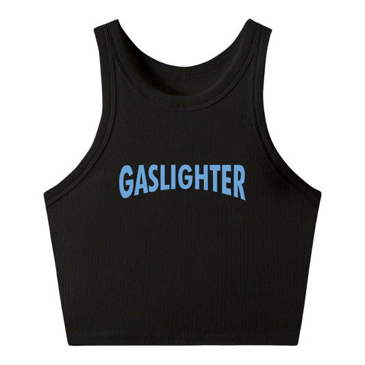 Gaslighter Tank
